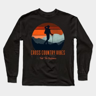 Cross Country Vibes, trekking, walking, hiking, solitude, nature, rambling Long Sleeve T-Shirt